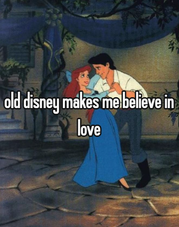 old disney makes me believe in love EXA