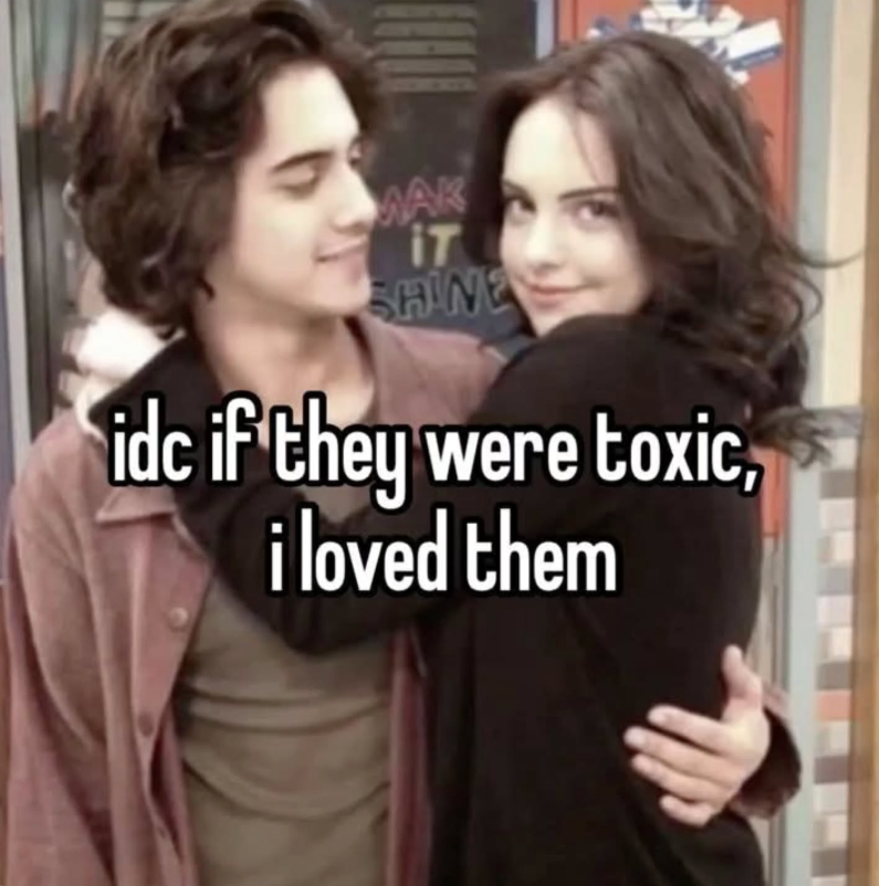 MAK iT SHINE idc if they were toxic, i loved them