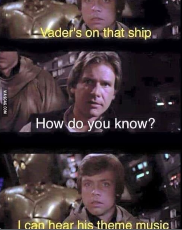 VIA 9GAG.COM Vader's on that ship How do you know? I can hear his theme music