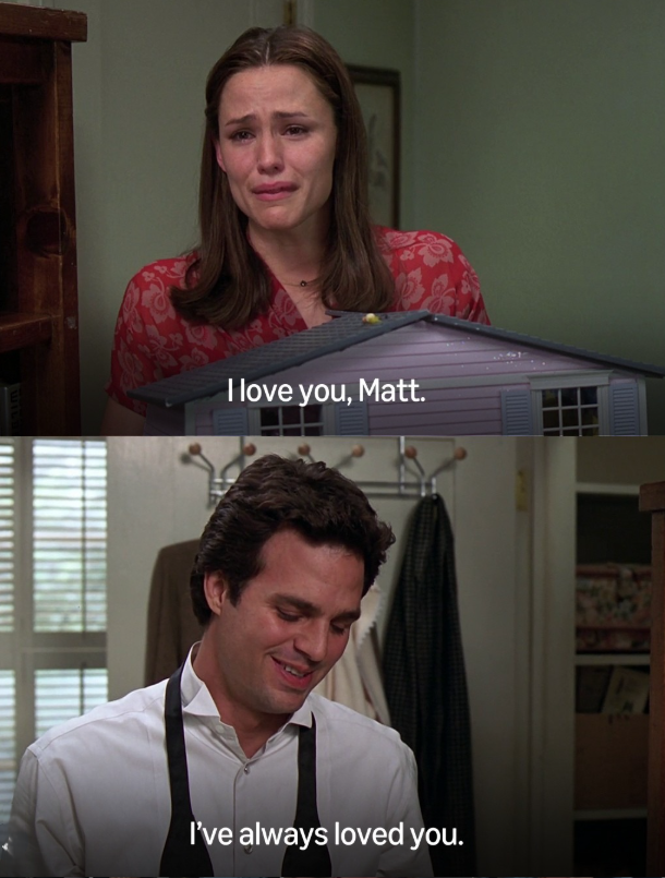 WILD I love you, Matt. I've always loved you.