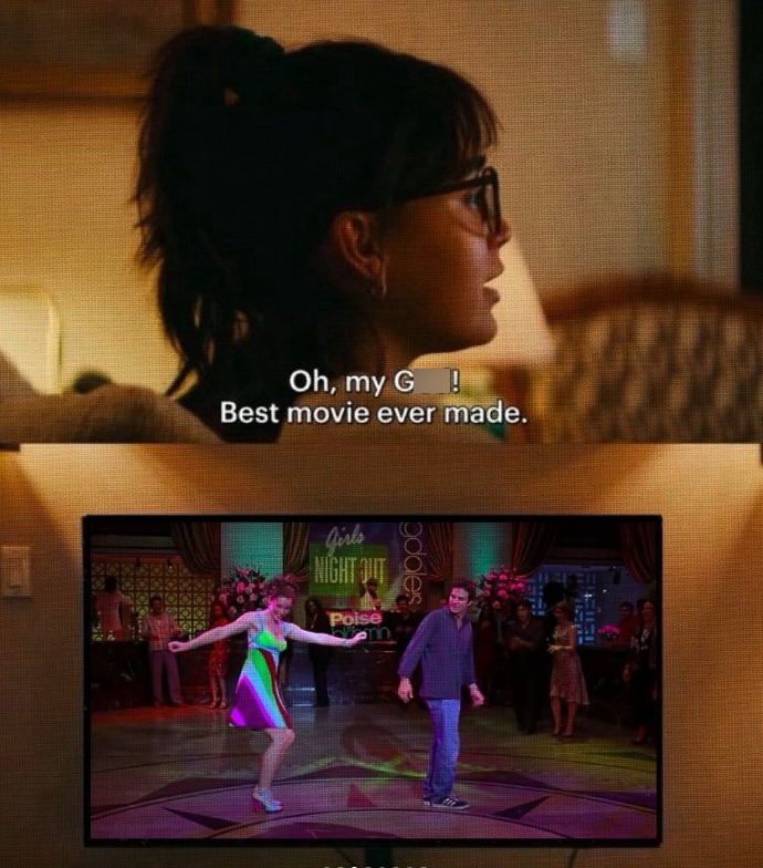 Oh, my G! Best movie ever made. gdales Girls NIGHT OUT Poise m
