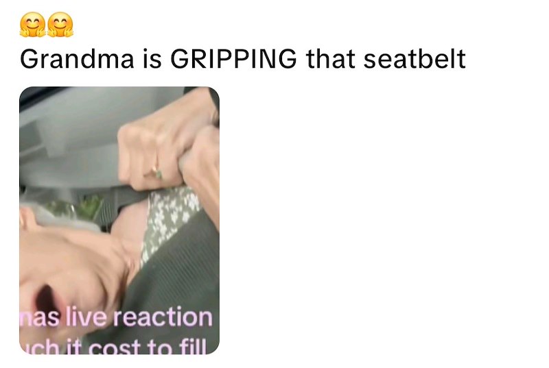 Grandma is GRIPPING that seatbelt nas live reaction ch it cost to fill