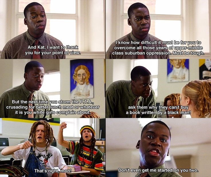 And Kat, I want to thank you for your point of view. I know how difficult it must be for you to overcome all those years of upper-middle class suburban oppression. Must be tough. But the next time you storm the P.T.A., crusading for better lunch meat or whatever it is you white girls complain about, ask them why they can't buy a book written by a black man! That's right, mon! Don't even get me started on you two.