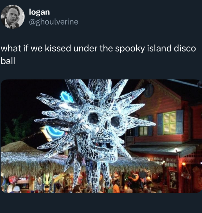 logan @ghoulverine what if we kissed under the spooky island disco ball