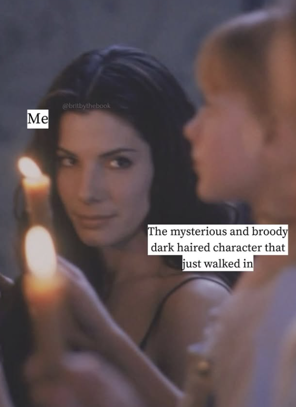 @britbythebook Me The mysterious and broody dark haired character that just walked in