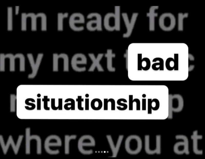 I'm ready for my next bad situationship p where you at