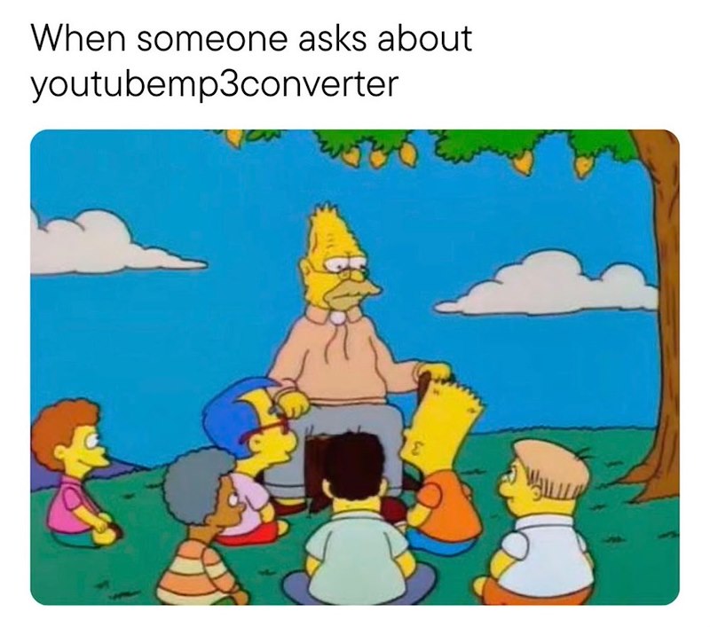 When someone asks about youtubemp3converter WALLLL