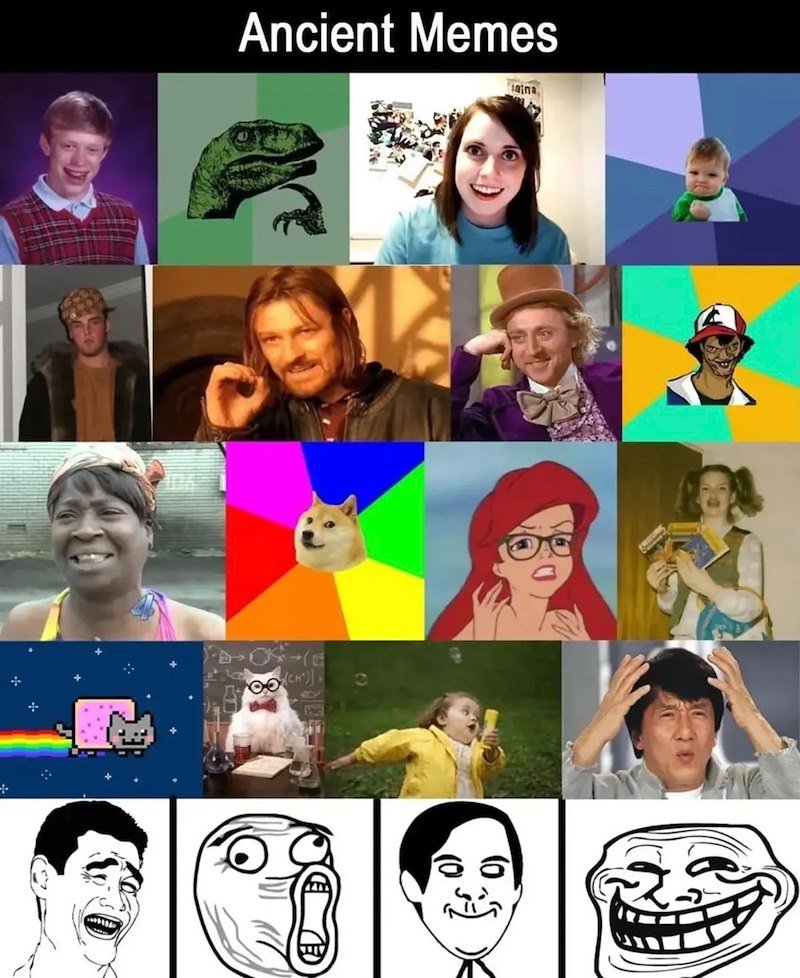 + K Ancient Memes aina 0)