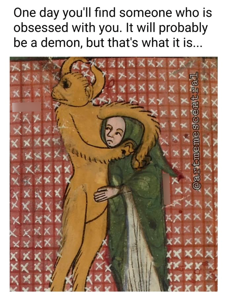 One day you'll find someone who is obsessed with you. It will probably be a demon, but that's what it is... XXXX XX XX XX XXXXX Xxxxx xxx @artmeme entral XXXX XXXXX XXXXX XXXXX XXXXX XXXXX XXXXX XXXX XXXXX XX Xx XX