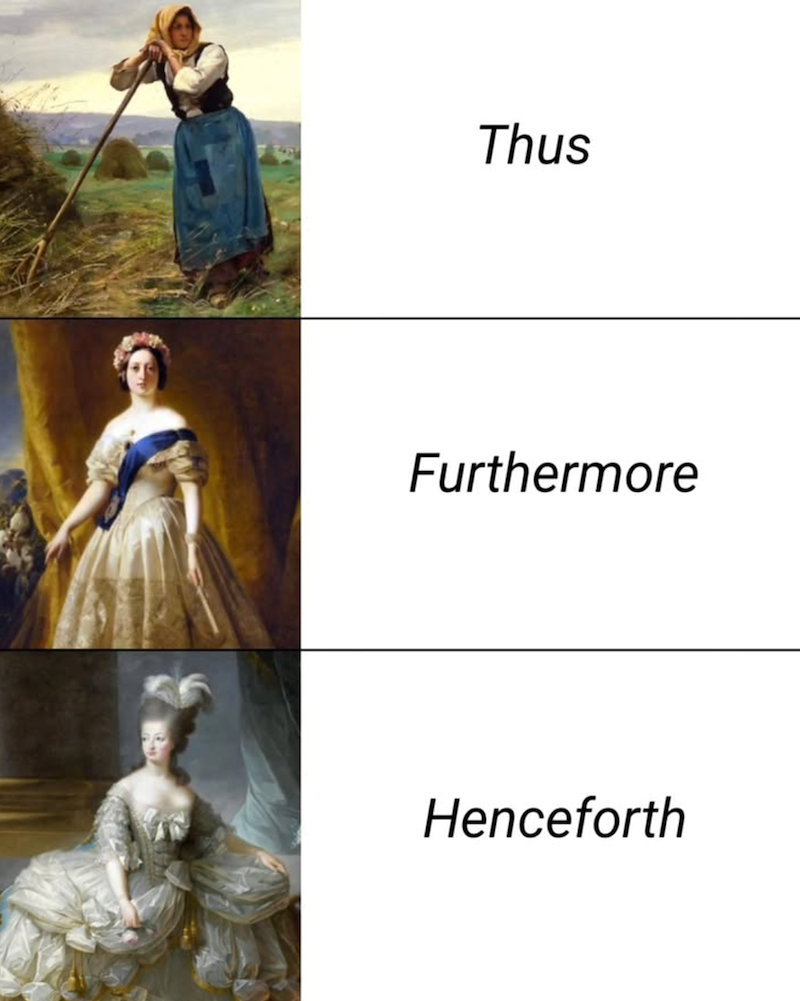 Thus Furthermore Henceforth