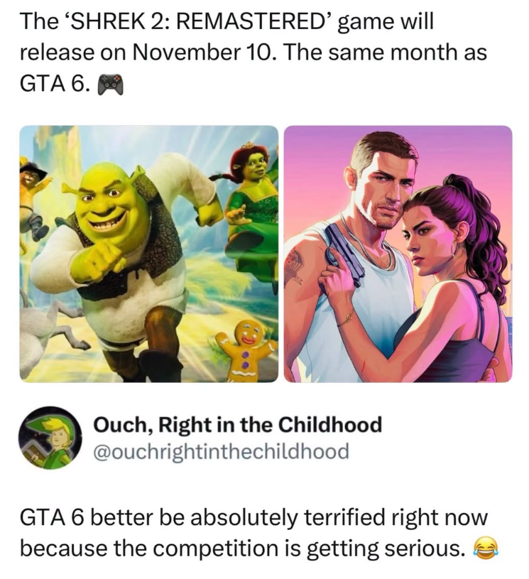 The 'SHREK 2: REMASTERED' game will release on November 10. The same month as GTA 6. Ouch, Right in the Childhood @ouchrightinthechildhood GTA 6 better be absolutely terrified right now because the competition is getting serious.