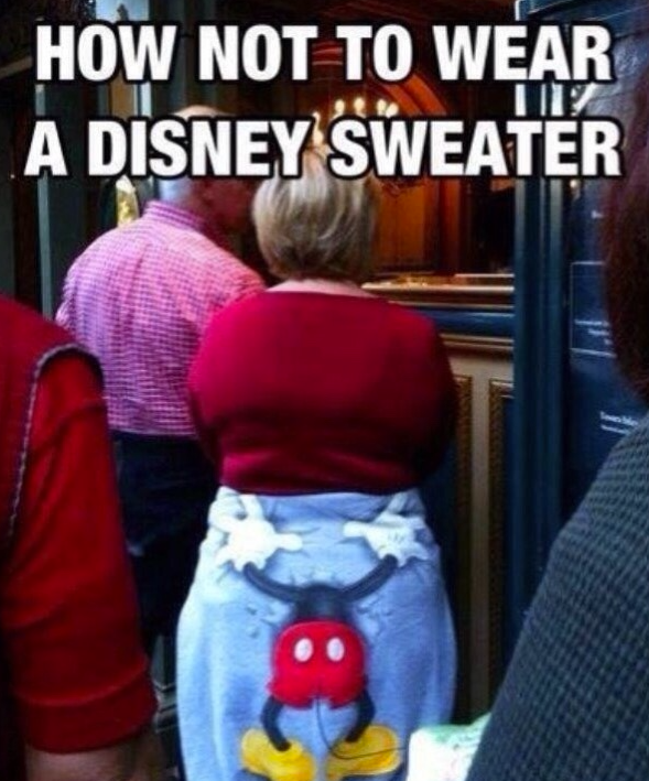 HOW NOT TO WEAR HE A DISNEY SWEATER