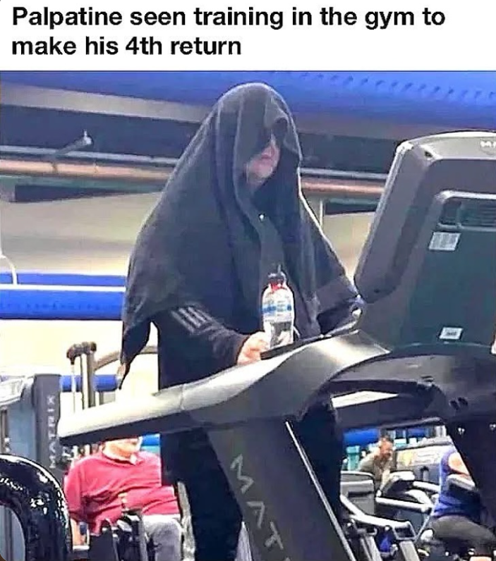 Palpatine seen training in the gym to make his 4th return MATRIX MAT