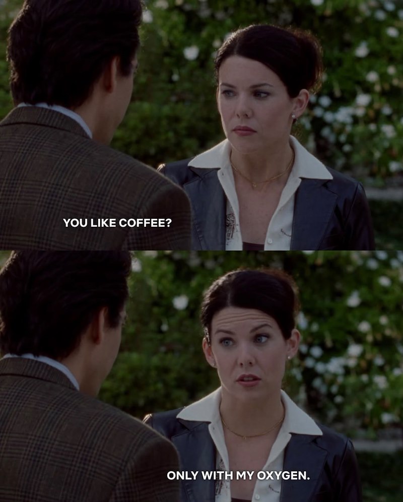 YOU LIKE COFFEE? ONLY WITH MY OXYGEN.