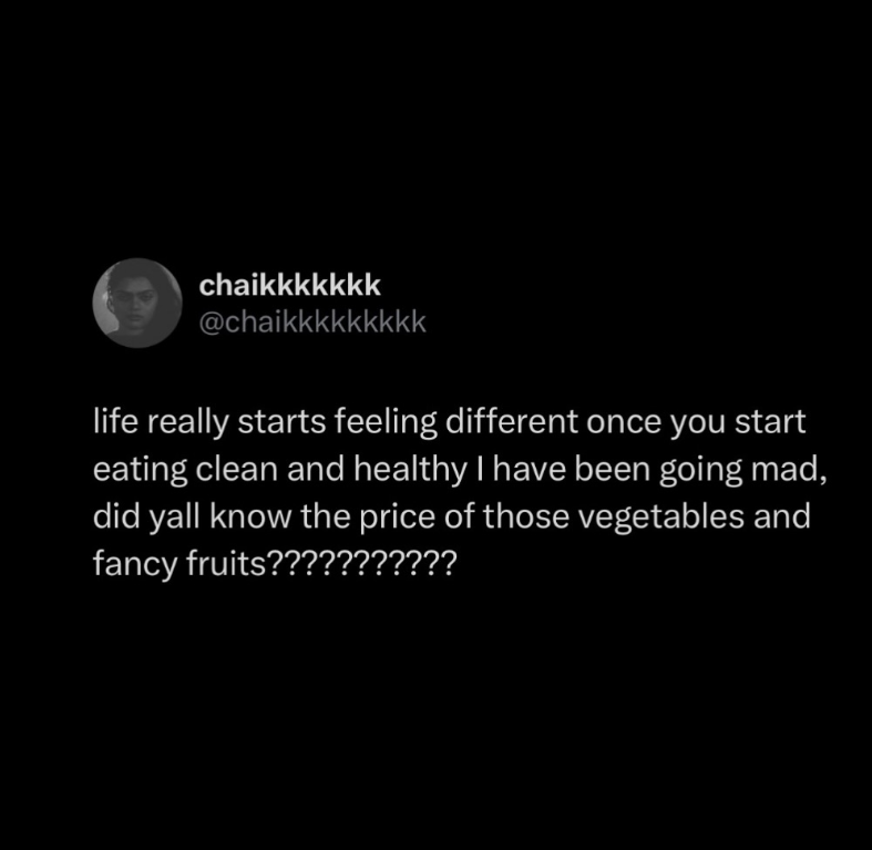 chaikkkkkkk @chaikkkkkkkkk life really starts feeling different once you start eating clean and healthy I have been going mad, did yall know the price of those vegetables and fancy fruits???????????