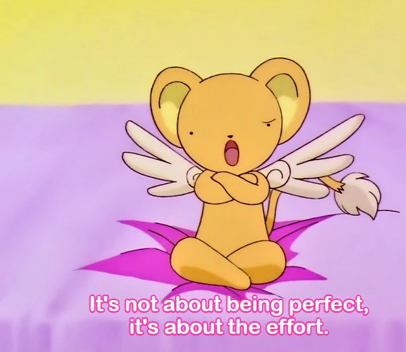 It's not about being perfect, it's about the effort.
