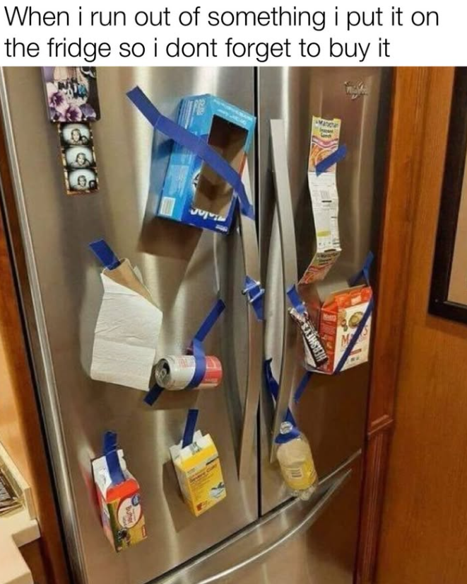 When i run out of something i put it on the fridge so i dont forget to buy it Buner HERSHEY'S