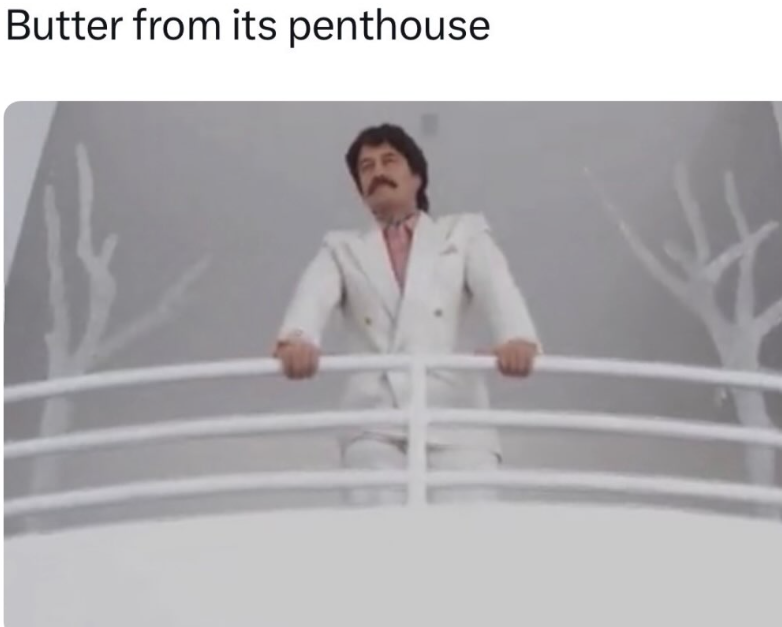 Butter from its penthouse