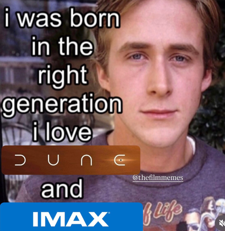 i was born in the right generation i love @thefilmmemes and IMAX f lif