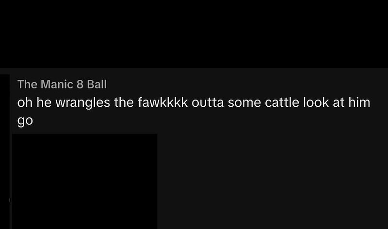 The Manic 8 Ball oh he wrangles the fawkkkk outta some cattle look at him go