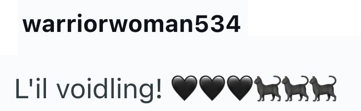 warriorwoman534 L'il voidling!