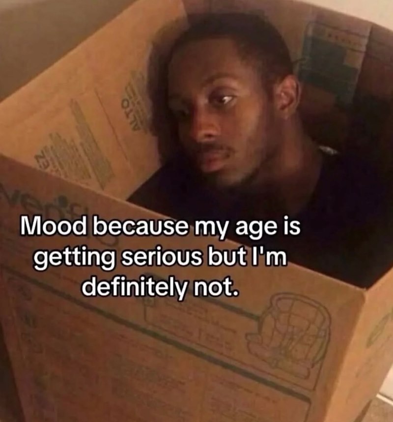 ALTO Mood because my age is getting serious but I'm definitely not.
