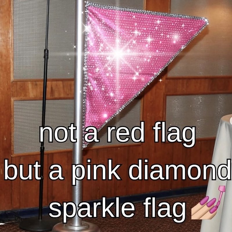 not a red flag but a pink diamond sparkle flag