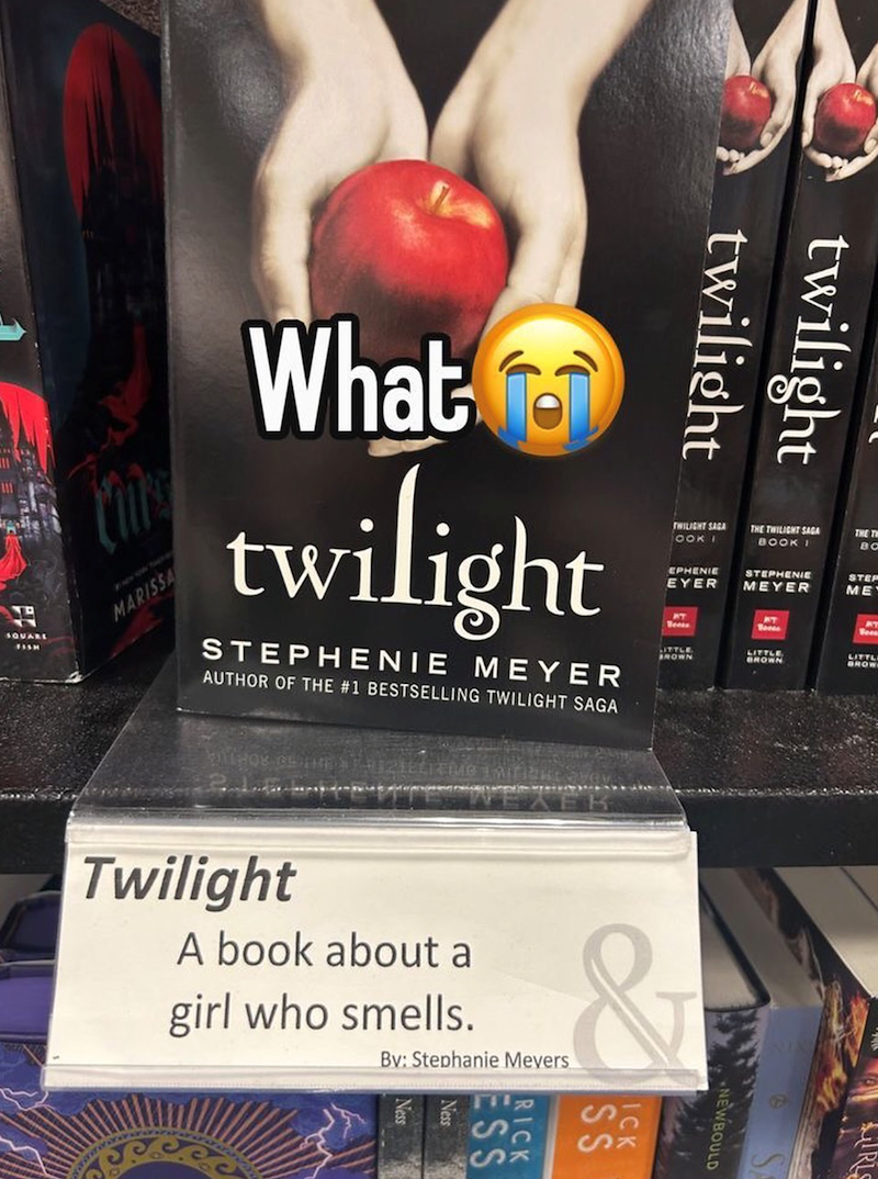 TWILIGHT SAGA COK I THE TWILIGHT SAGA BOOK I THE T BC STEPHENIE MEYER STEP ME LITTL BROW twilight twilight 1 EPHENIE EYER LITTLE BROWN BROWN LITTLE What fo twilight STEPHENIE MEYER AUTHOR OF THE #1 BESTSELLING TWILIGHT SAGA SQUARE FISH MARISSA ગોસ Twilight A book about a girl who smells. By: Stephanie Mevers & SS RICK NEWBOULD IRLS