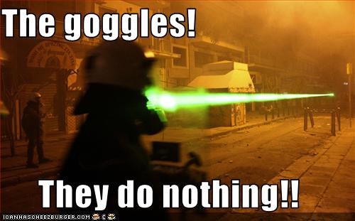 goggles they do nothing