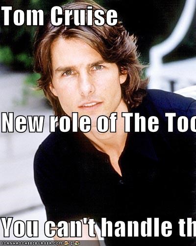 Tom Cruise New Role Of The Tooth Fairy You Can T Handle The Tooth