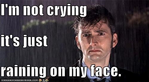 im-not-crying-its-just-raining-on-my-fac