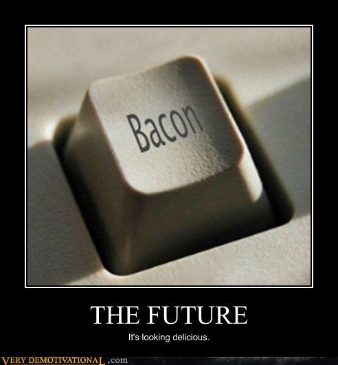 bacon,button,computer,delicious,Pure Awesome