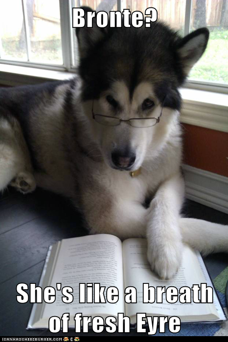 Condescending Literary Pun Dog Her Sister Brings The - 
