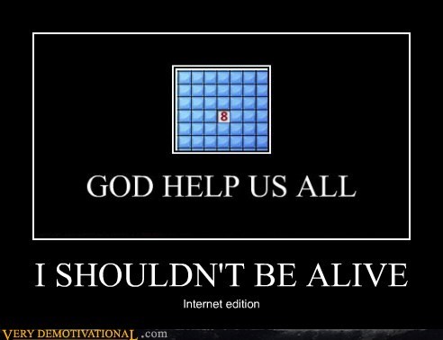 hilarious,mine sweeper,shouldnt-be-alive