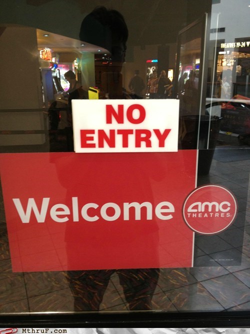amc theatres,movie theater,movies,no entry,welcome,welcome sign