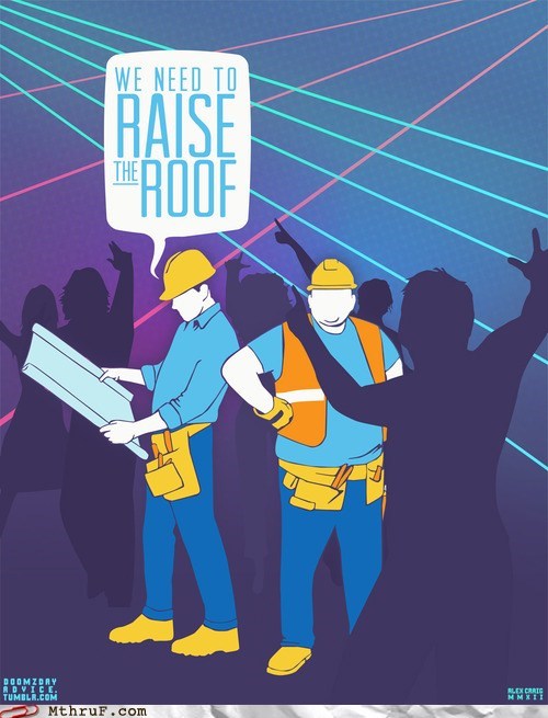 clubbin,construction,construction workers,hardhat,raise the roof,safety first