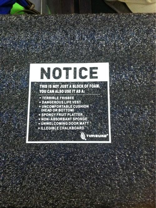 foam,notices,versatility