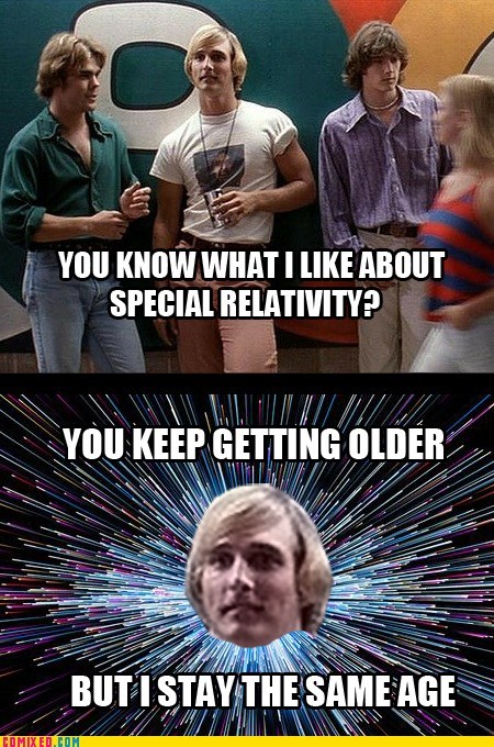 dazed and confused,special,relativity