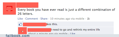 deep thoughts,fauxlosophy,The Alphabet,failbook,g rated