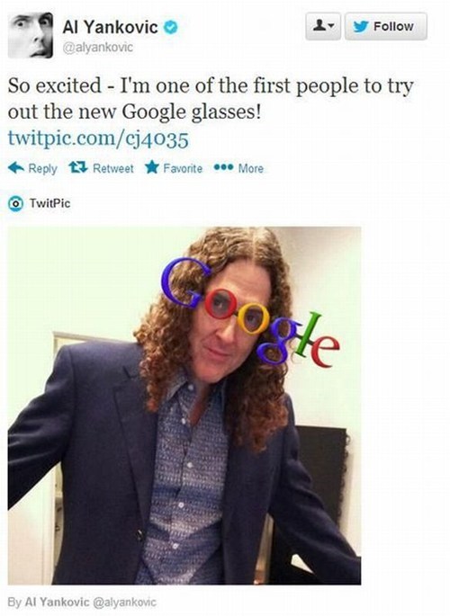 Weird Al Yankovic,google glasses,google