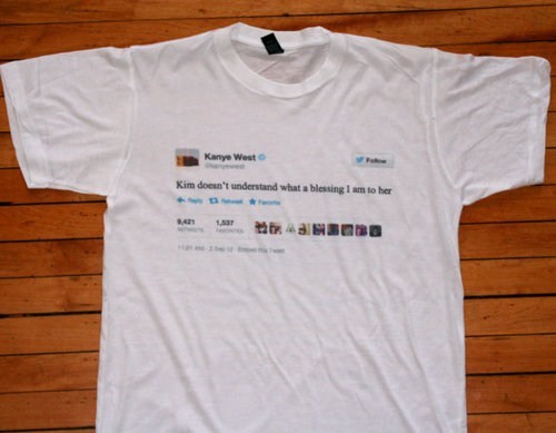 tshirts,kim kardashian,kanye,tweets,funny