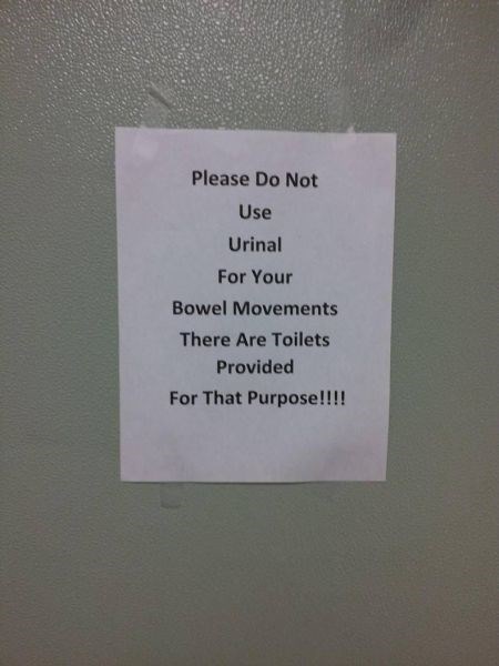 monday thru friday,sign,gross,urinal,bathroom