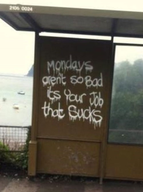 graffiti,monday thru friday,mondays,g rated