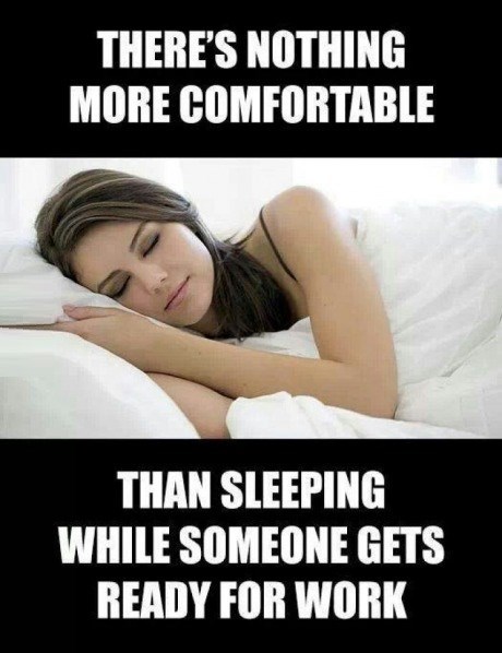 monday thru friday,sleeping,g rated