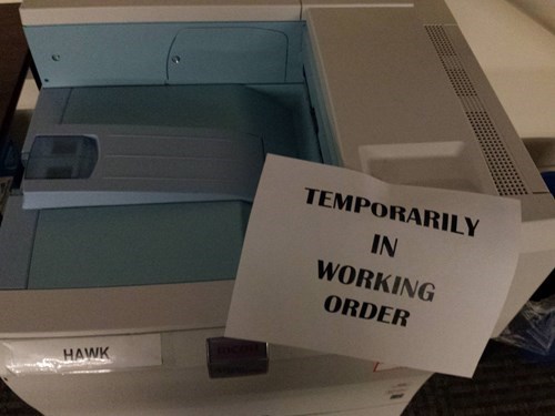 monday thru friday,sign,temporary,printer