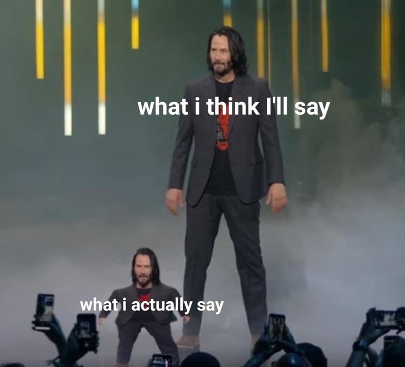 meme mini keanu - Album cover - what i think I'll say what i actually say