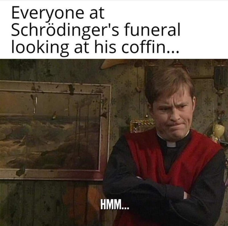 Sleeve - Everyone at Schrödinger's funeral looking at his coffin... HMM...