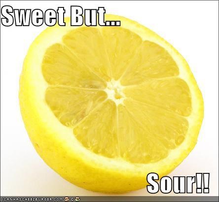 Sweet But...  Sour!!