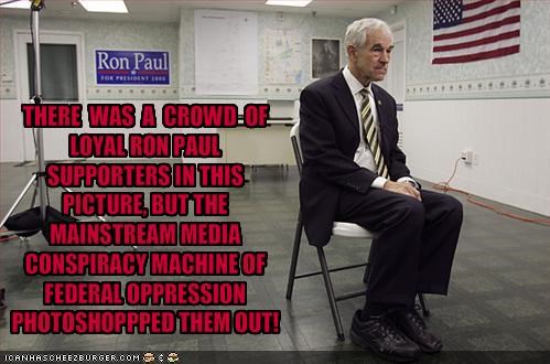 THERE  WAS  A  CROWD  OF LOYAL RON PAUL SUPPORTERS IN THIS PICTURE, BUT THE MAINSTREAM MEDIA CONSPIRACY MACHINE OF FEDERAL OPPRESSION PHOTOSHOPPPED THEM OUT!