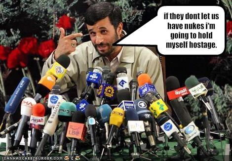 if they dont let us have nukes i'm going to hold myself hostage.